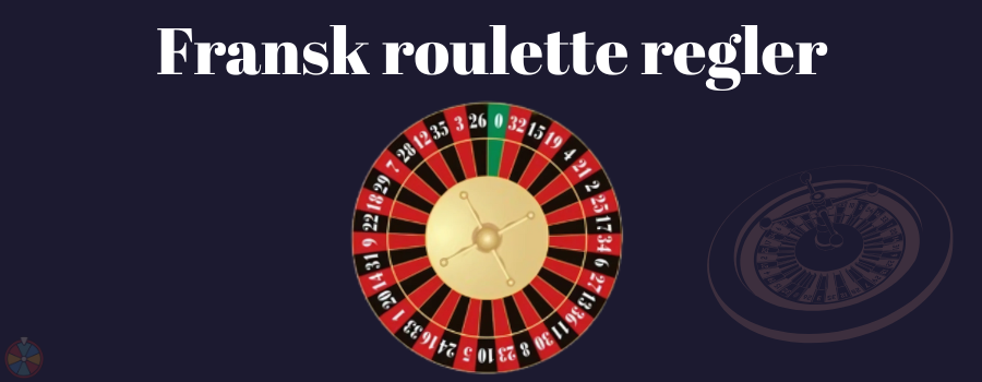 Fransk roulette regler