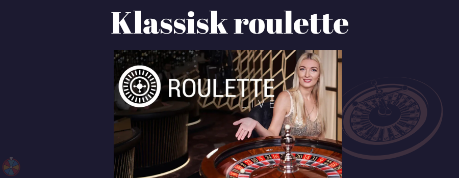 Klassisk roulette