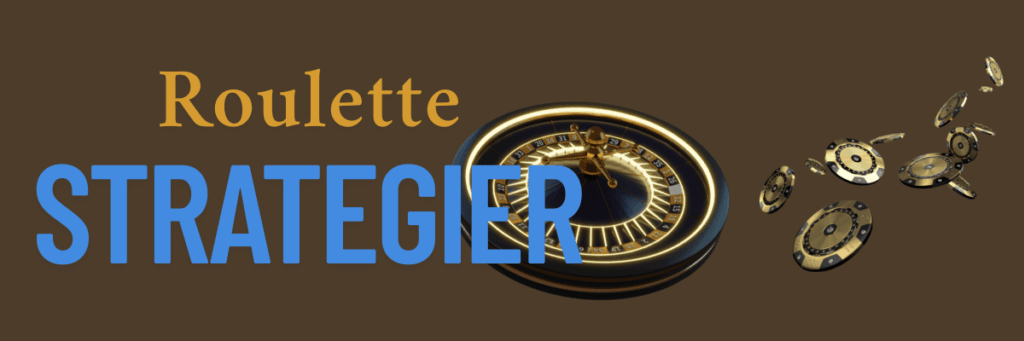roulette strategier